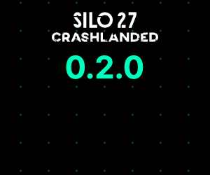 Update 0.2.0 for SILO27:crashlanded